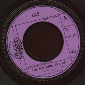 Lulu - Take Your Mama For A Ride - 7 Inch