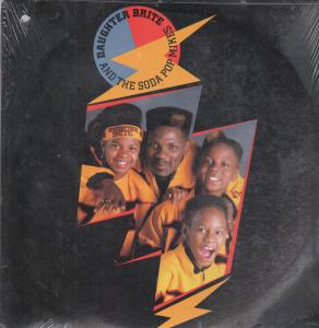 Daughter Brite And The Soda Pop Mikes - By Way Of Miami - Lp