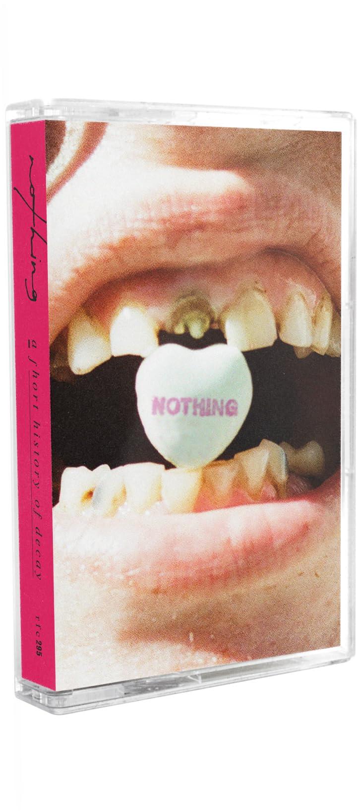 Nothing - A Short History of Decay - Cassette
