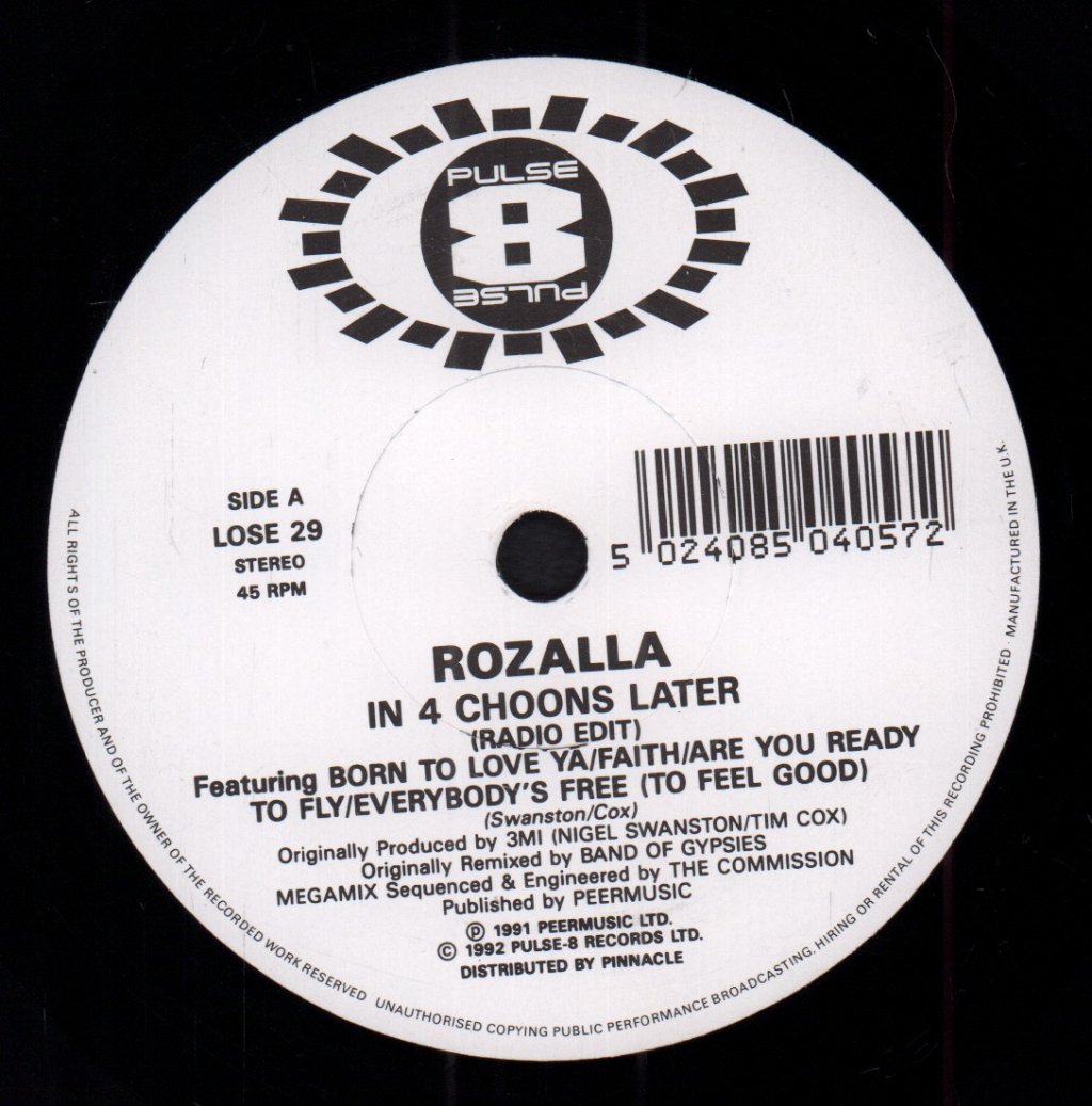 Rozalla - In 4 Choons Later - 7 Inch