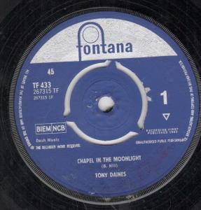 Tony Daines - Chapel In The Moonlight - 7 Inch