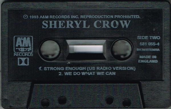 Sheryl Crow - Can't Cry Anymore - Cassette