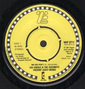 Kid Creole And The Coconuts - Me No Pop I - 7 Inch