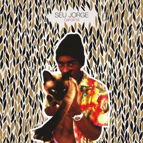 Seu Jorge - Carolina - Lp