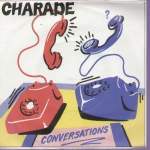 Charade - Conversations - 7 Inch