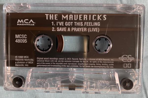 Mavericks - I've Got This Feeling - Cassette