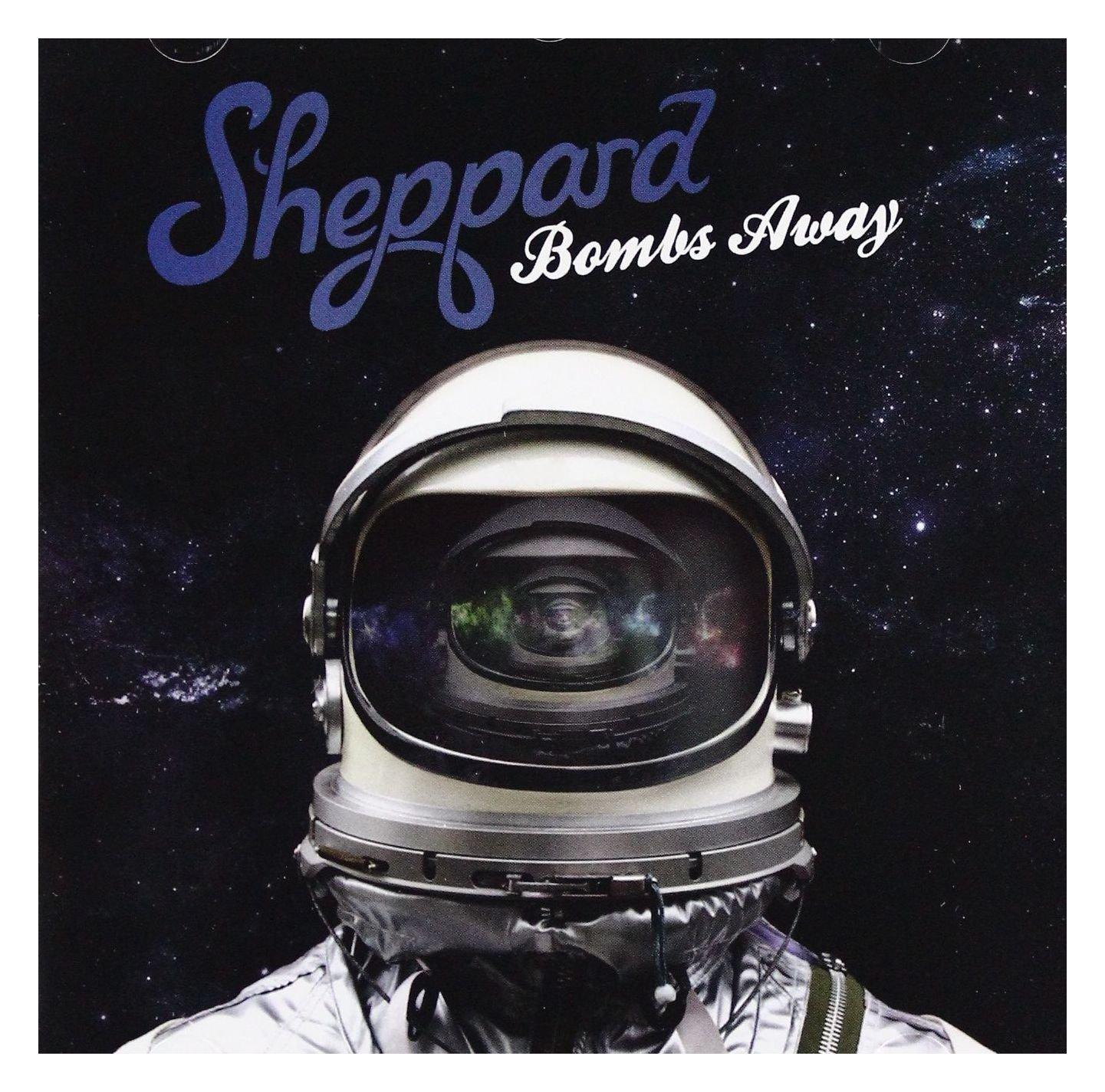 Sheppard - Bombs Away - Cd