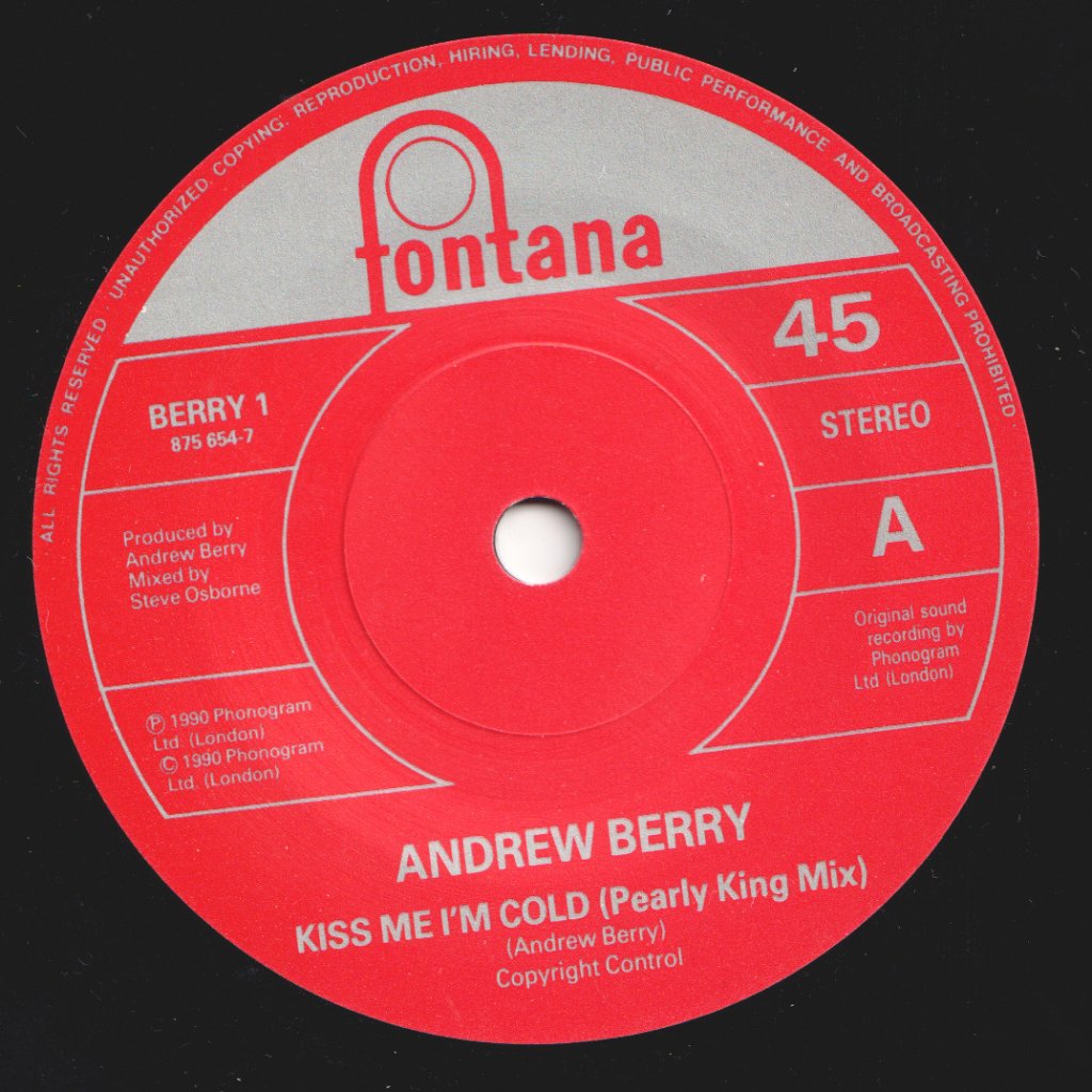 Andrew Berry - Kiss Me I'm Cold - 7 Inch