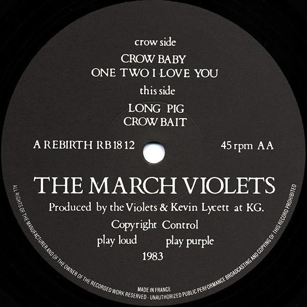 March Violets - Crow Baby - 12 Inch