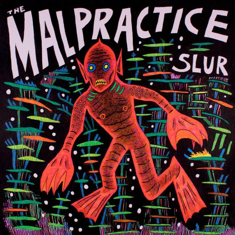 Malpractice - Slur - Lp