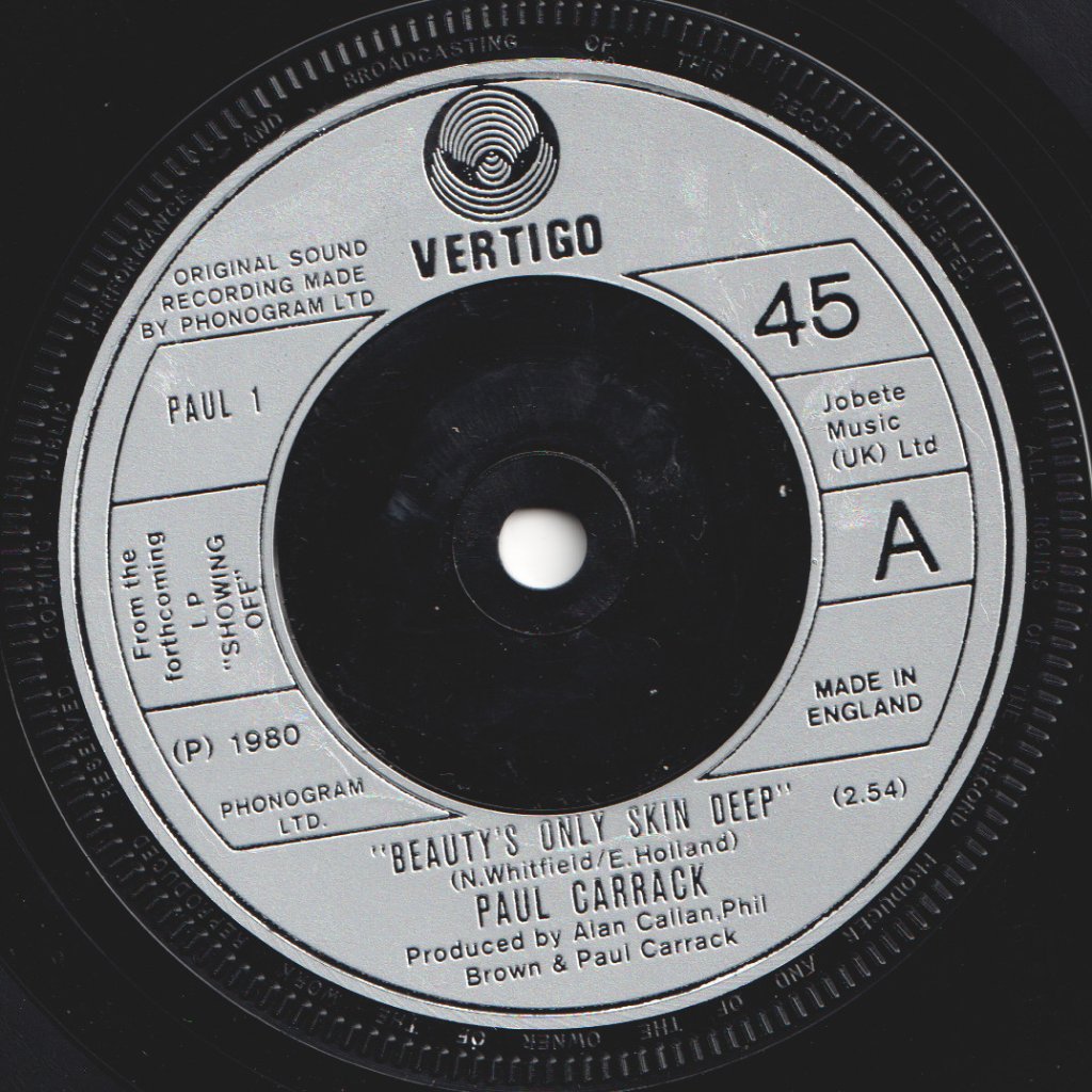 Paul Carrack - Beauty's Only Skin Deep - 7 Inch