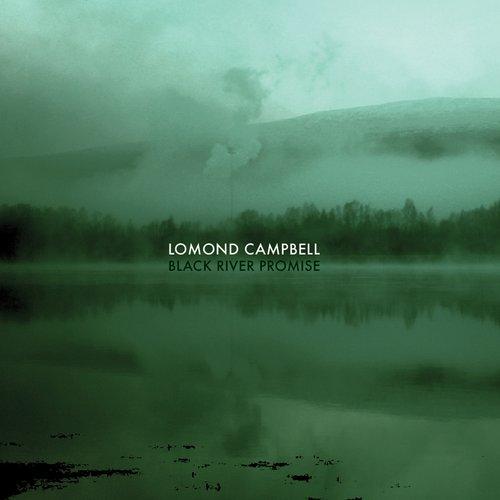 Lomond Campbell - Black River Promise - Cd