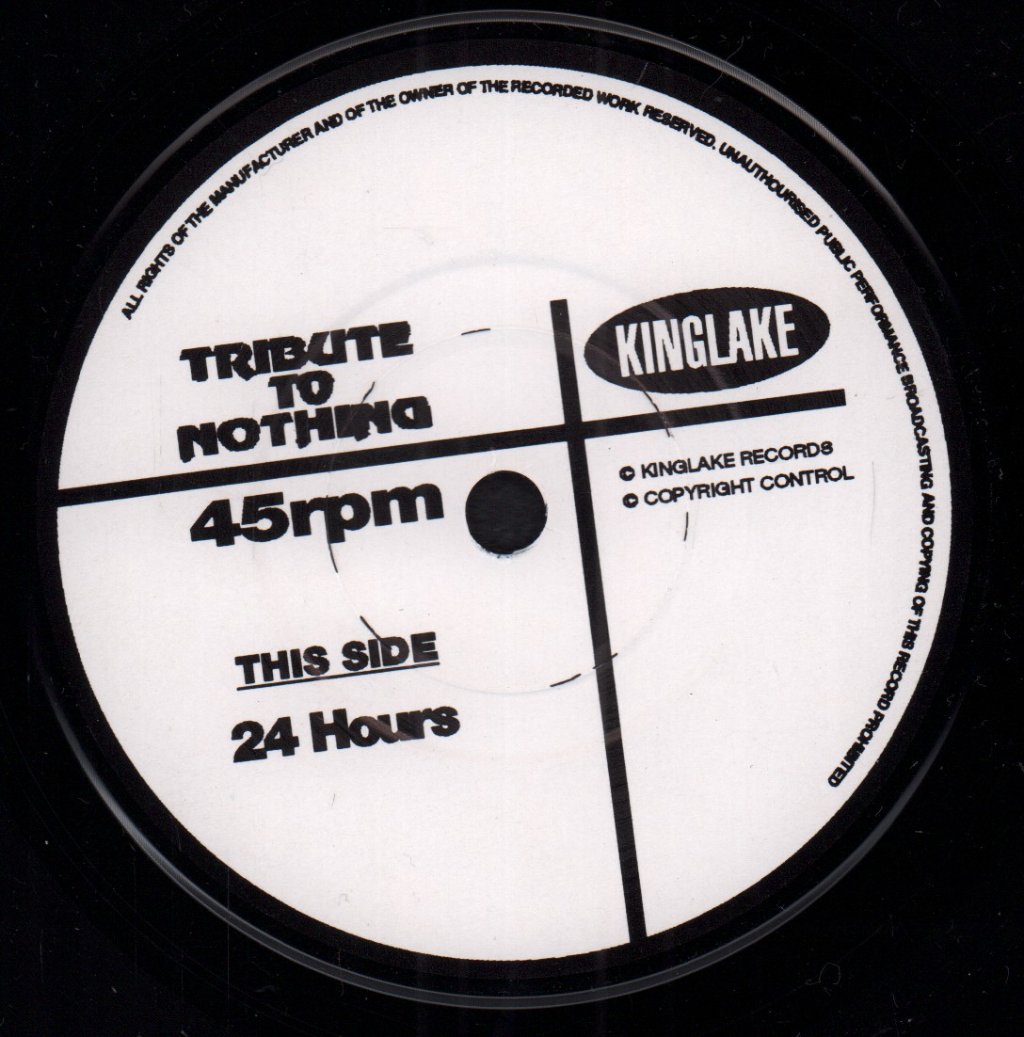 Tribute To Nothing - 24 Hours - 7 Inch
