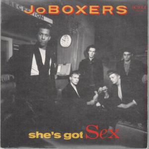 Joboxers - She's Got Sex - 7 Inch