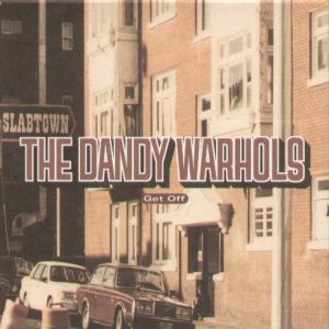 Dandy Warhols - Get Off - Cd