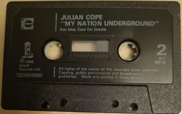 Julian Cope - My Nation Underground - Cassette