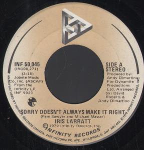 Iris Larratt - Sorry Doesn't Always Make It Right - 7 Inch