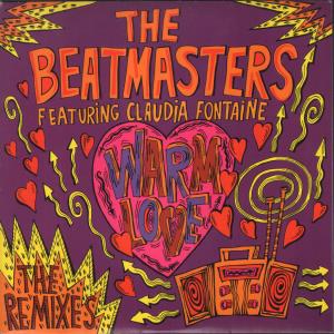 Beatmasters Featuring Claudia Fontaine - Warm Love - 7 Inch