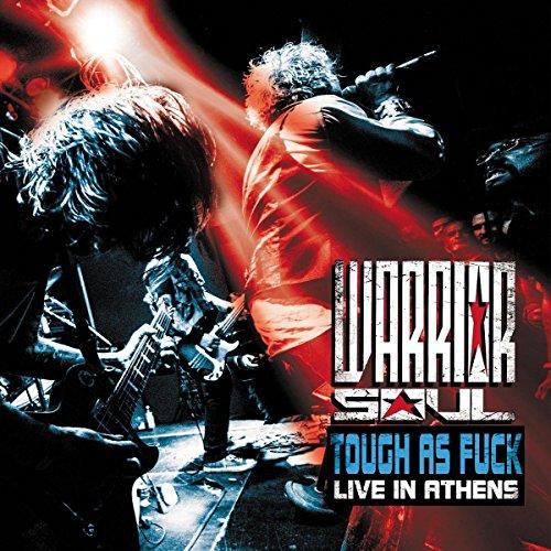 Warrior Soul - Tough As Fuck : Live In Athens - Cd