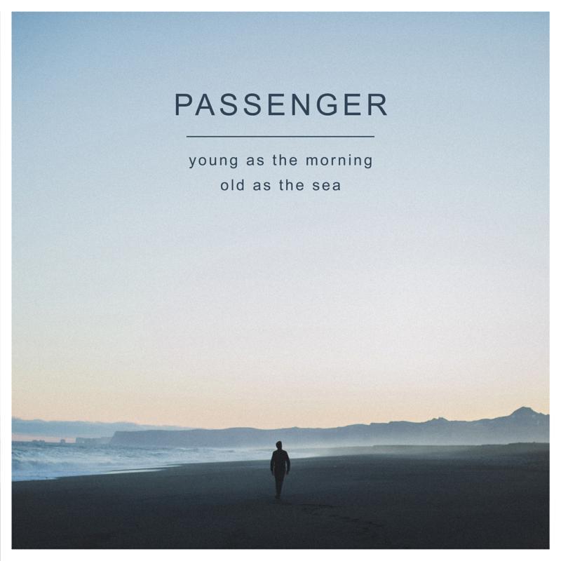 Passenger (Pop 2000) - Young As the Morning Old As the Sea - Lp