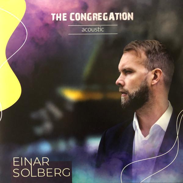 Einar Solberg - Congregation (Acoustic) - Double Lp