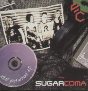 Sugarcoma - What Goes Around Ep - Cd