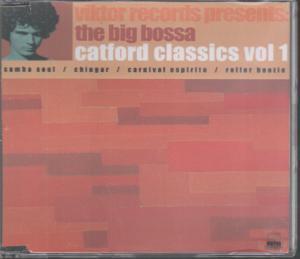 Big Bossa - Catford Classics Vol1 - Cdr