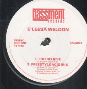 E'leesa Weldon - I Do Believe - 12 Inch