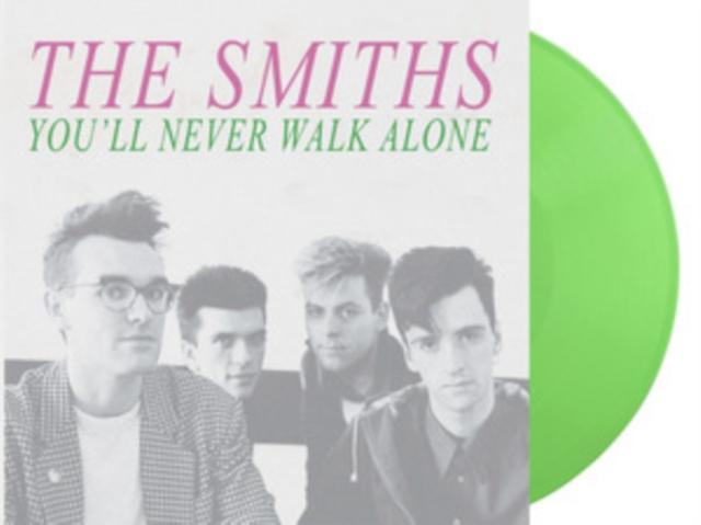 Smiths - You'll Never Walk Alone: Live At the Royal Court Theater. Liverpool. February 8th. 1986 - Fm Broadcast (Green Vinyl) - Lp