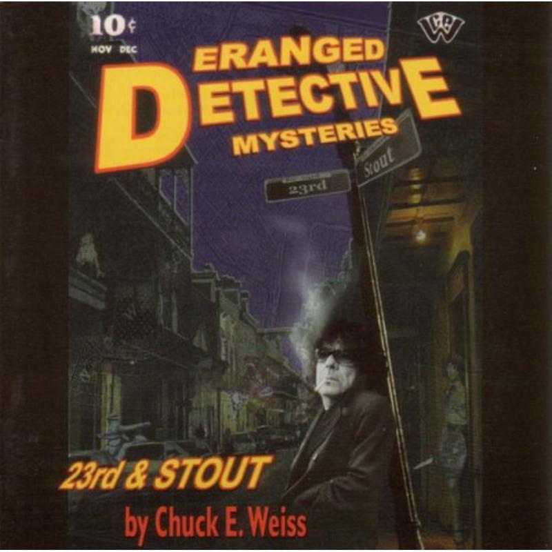 Chuck E Weiss - 23rd & Stout - Cd