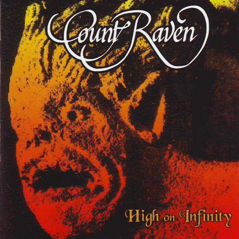 Count Raven - High On Infinity - Double Lp