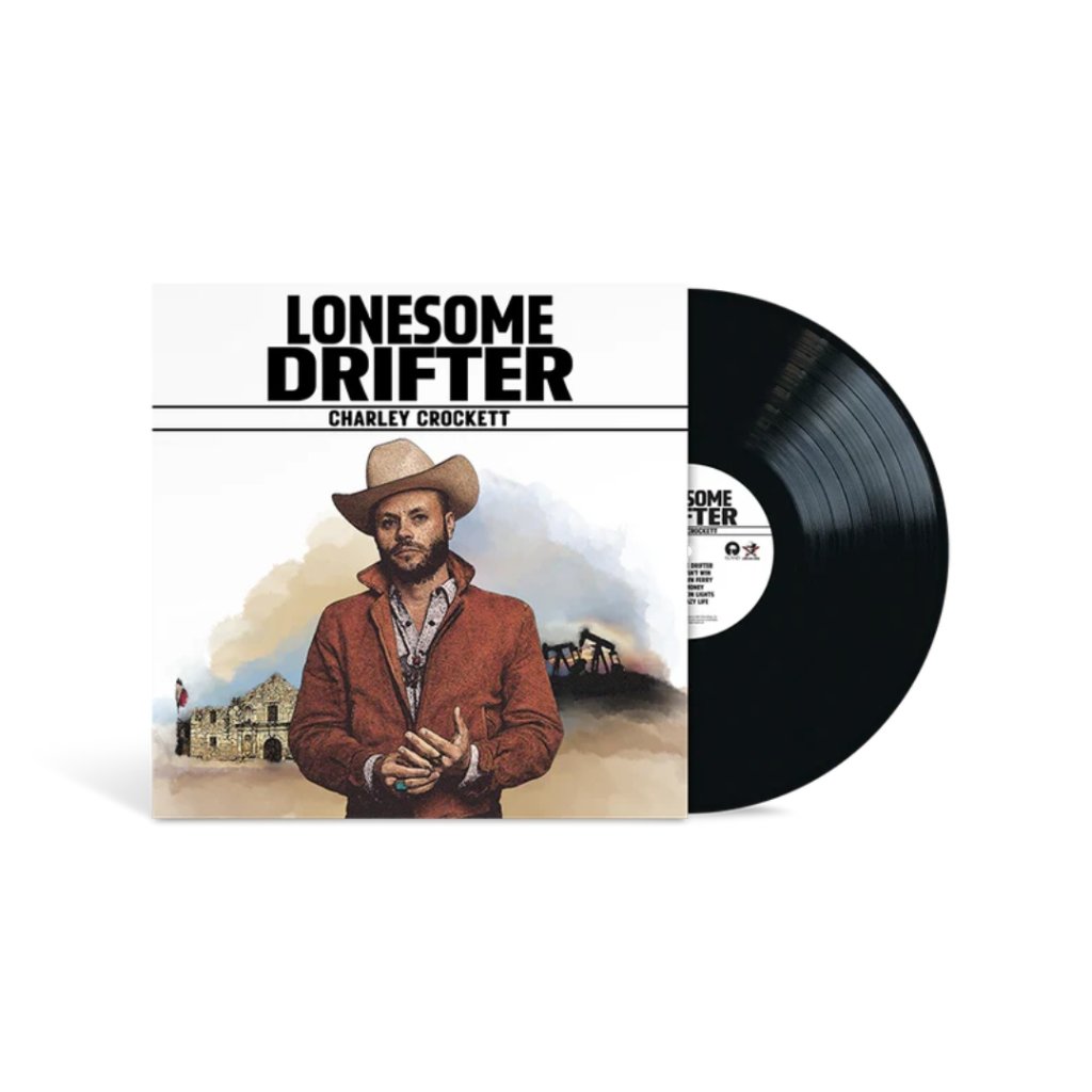 Charley Crockett - Lonesome Drifter - Lp
