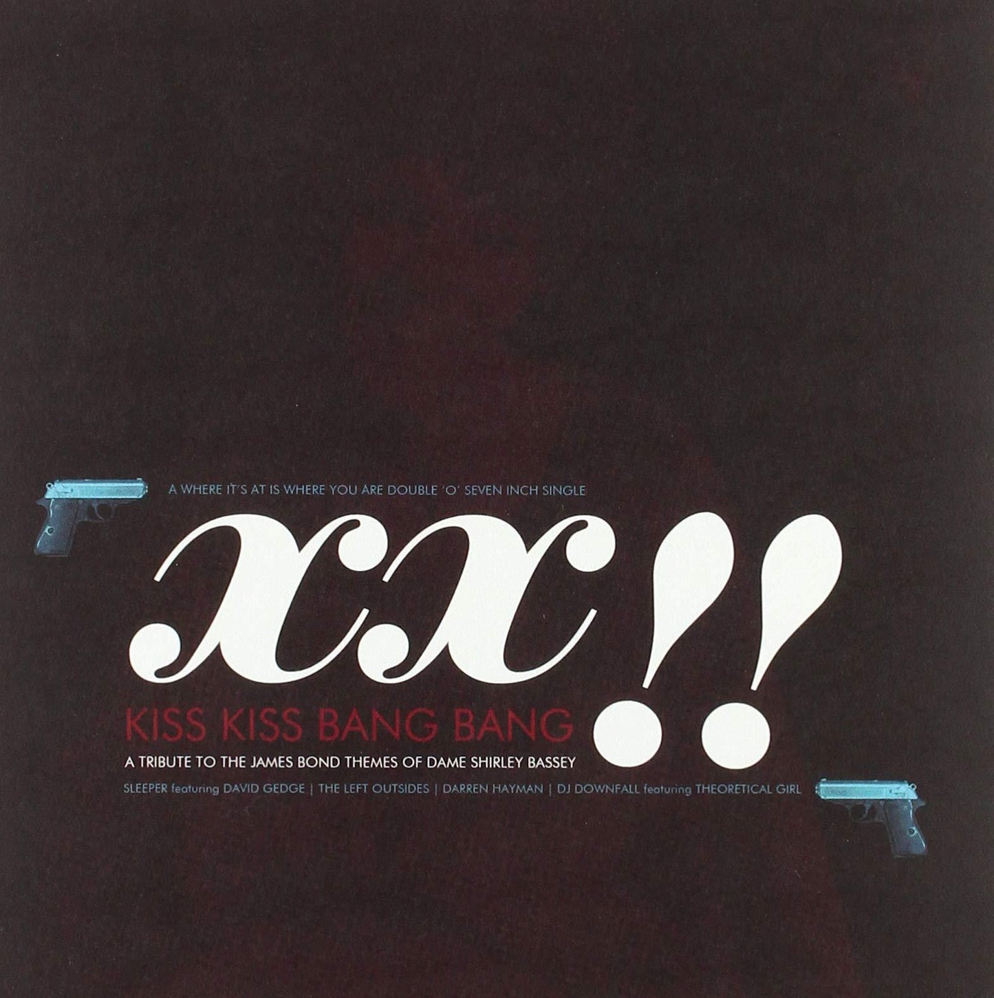 Various Artists - Kiss Kiss Bang Bang - Double 7 Inch