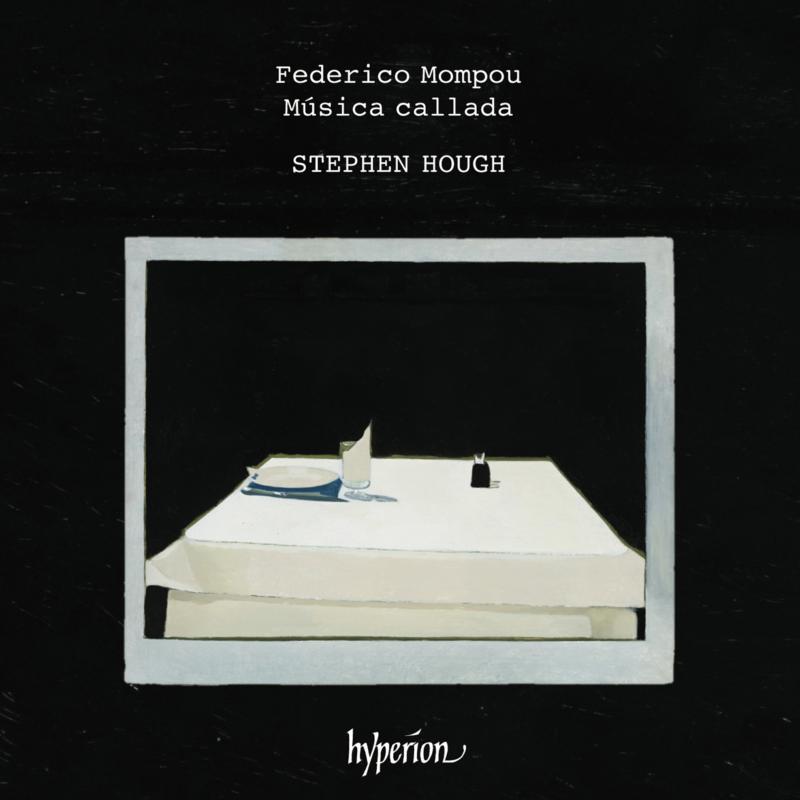 Stephen Hough - Mompou: Musica Callada - Cd