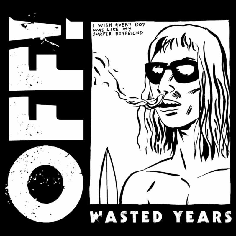 Off! - Wasted Years - Lp