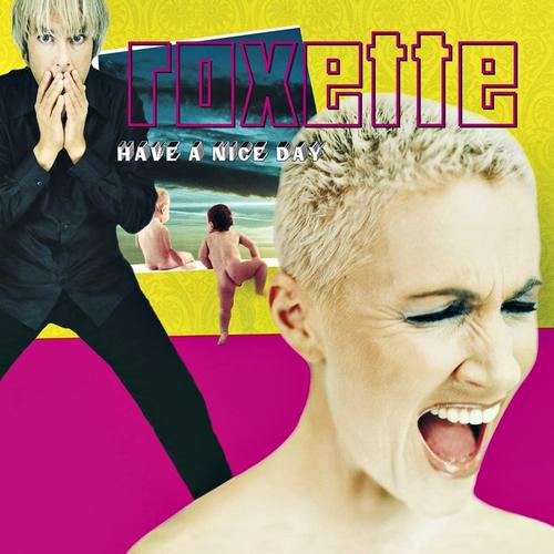 Roxette - Have A Nice Day - Double Lp