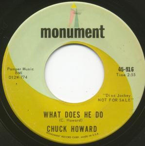 Chuck Howard - What Does He Do - 7 Inch