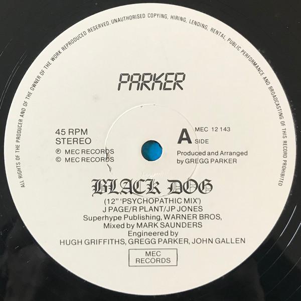parker (Gregg Parker) - Black Dog - 12 Inch