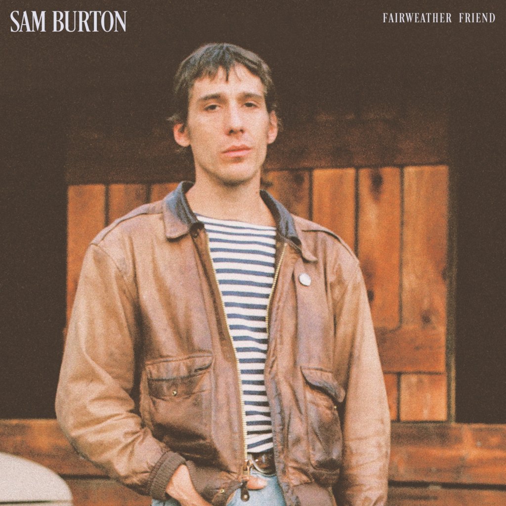Sam Burton - Fairweather Friend - Cd