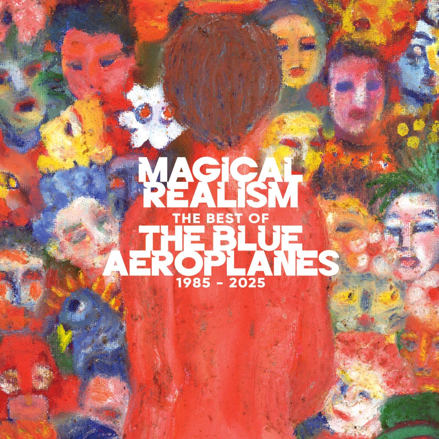 Blue Aeroplanes - Magical Realism: the Best of the Blue Aeroplanes 1985-2025 - Cd