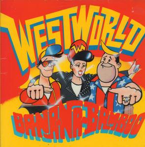 Westworld - Ba-Na-Na-Bam-Boo - Double 10 Inch