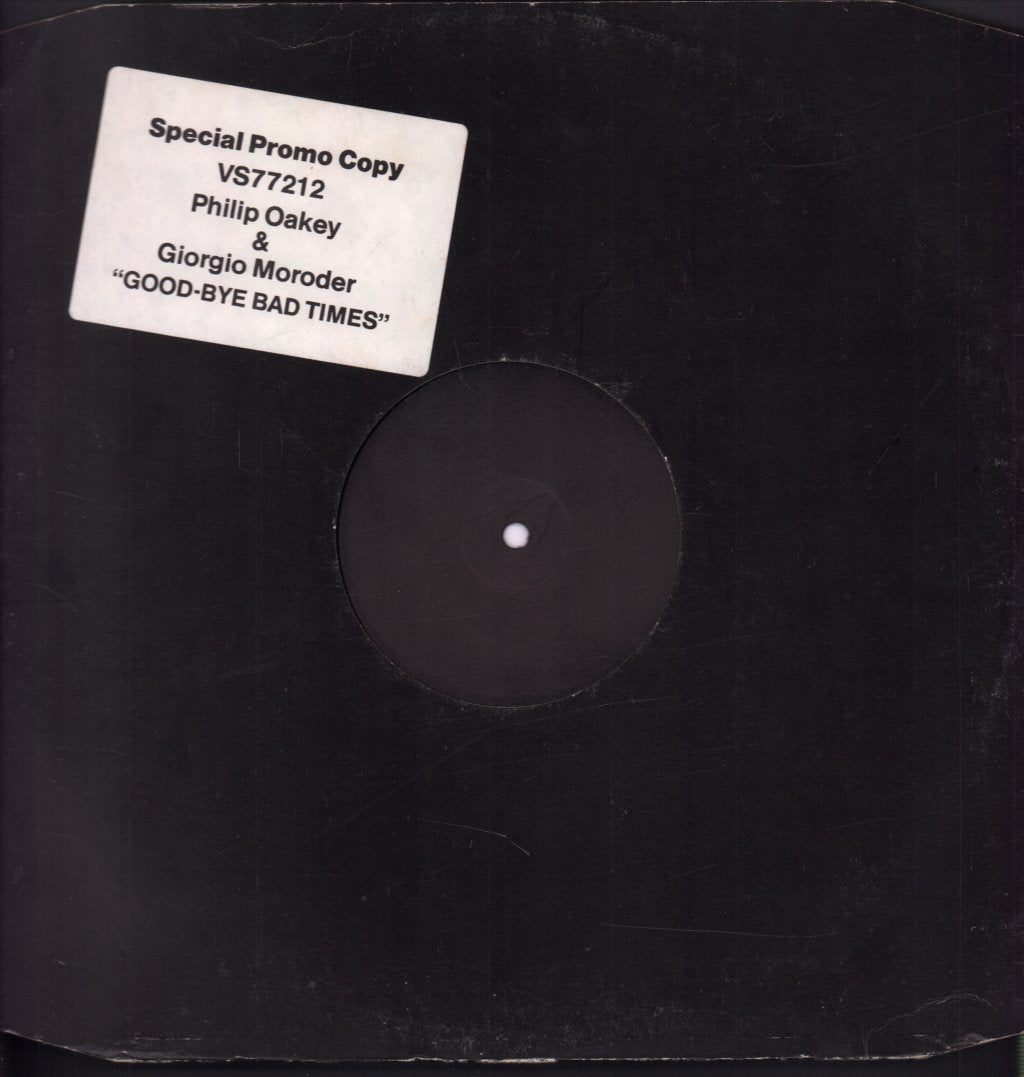 Giorgio Moroder With Philip Oakey - Goodbye Bad Times - 12 Inch
