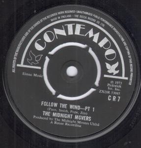 Midnight Movers - Follow The Wind - 7 Inch