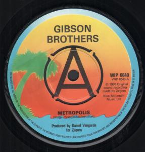 Gibson Brothers - Metropolis - 7 Inch