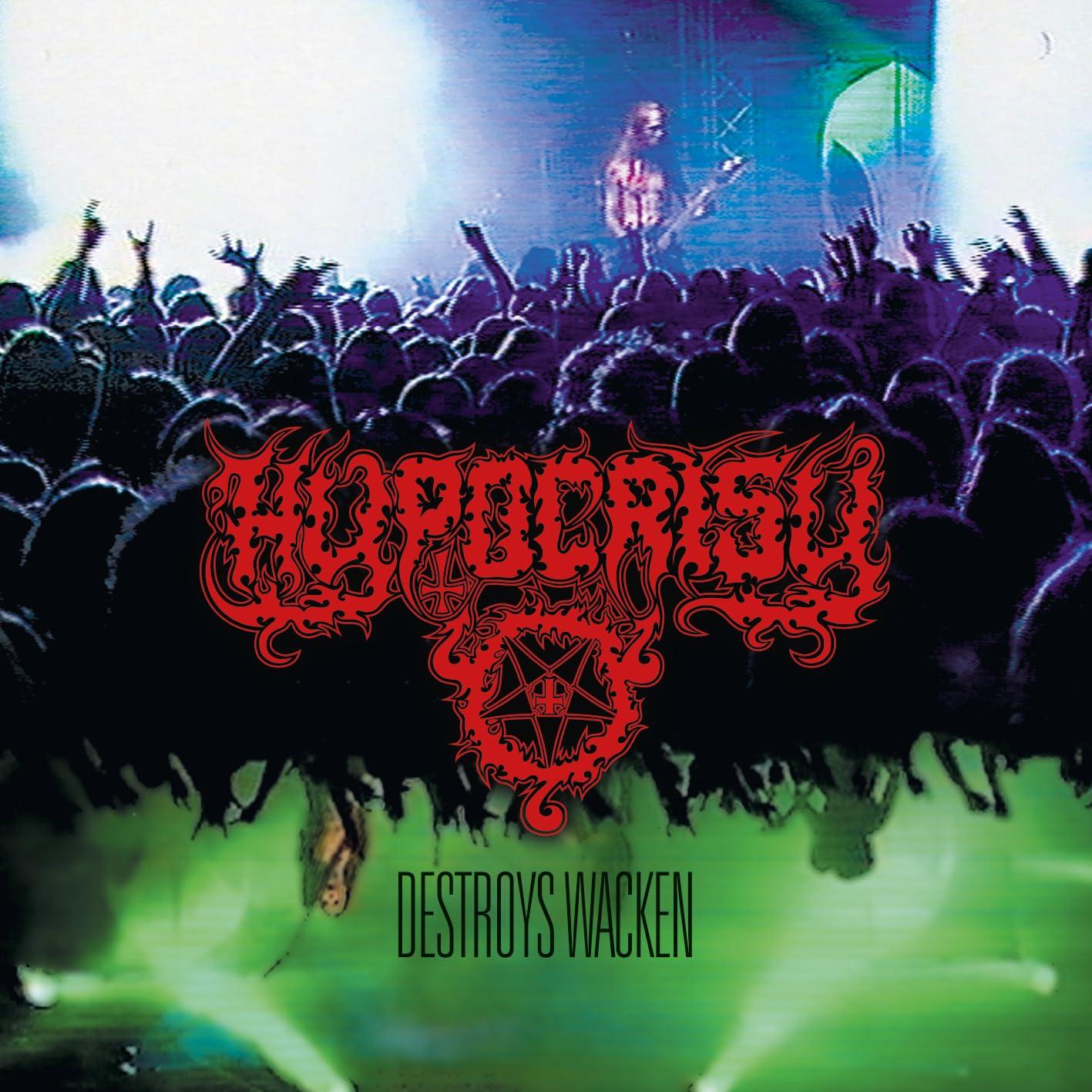 Hypocrisy - Destroys Wacken (2lp Gatefold) - Double Lp