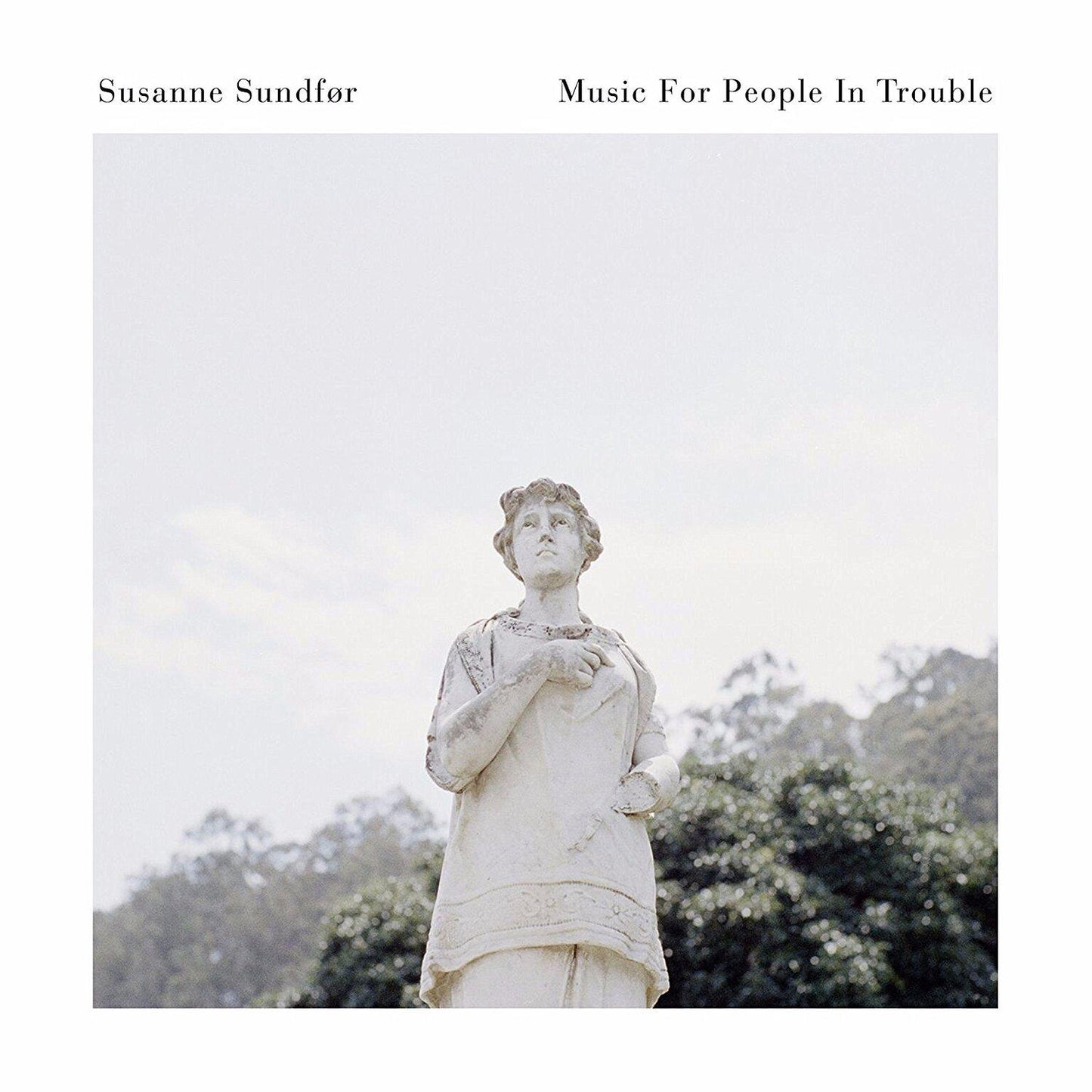 Susanne Sundfor - Music For People In Trouble - Cd