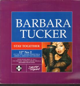Barbara Tucker - Stay Together - 12 Inch
