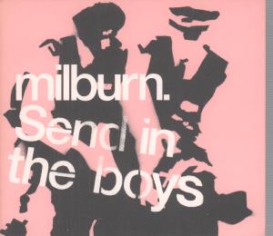 Milburn - Send In The Boys - Cd