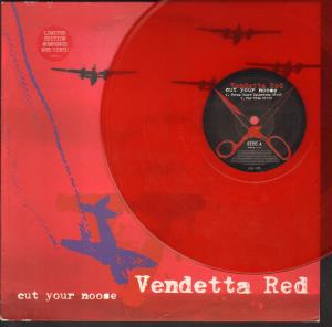 Vendetta Red - Cut Your Noose - 10 Inch
