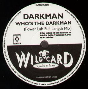Darkman - Who's The Darkman - Double 12 Inch